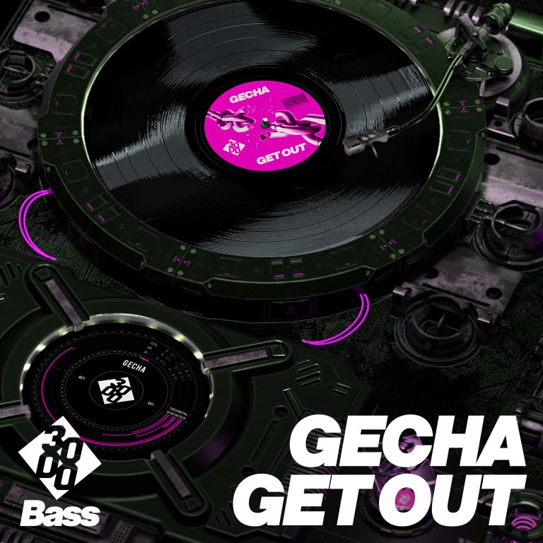 Gecha - Get Out