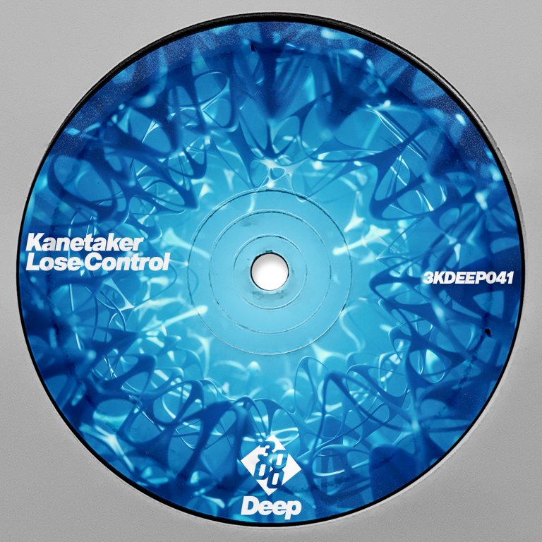 Kanetaker - Lose Control [3000 Deep]
