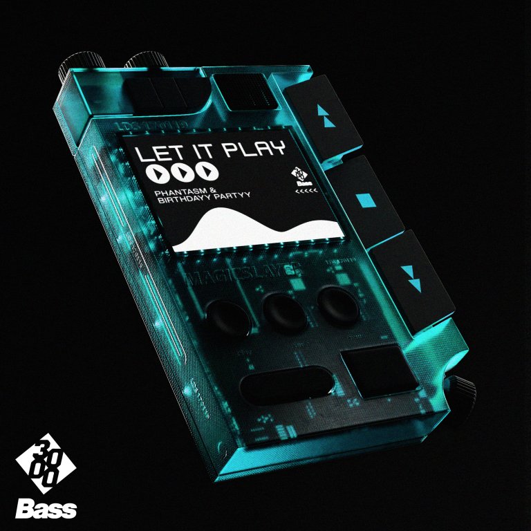 PHANTASM & Birthdayy Partyy - Let It Play [3000 Bass]