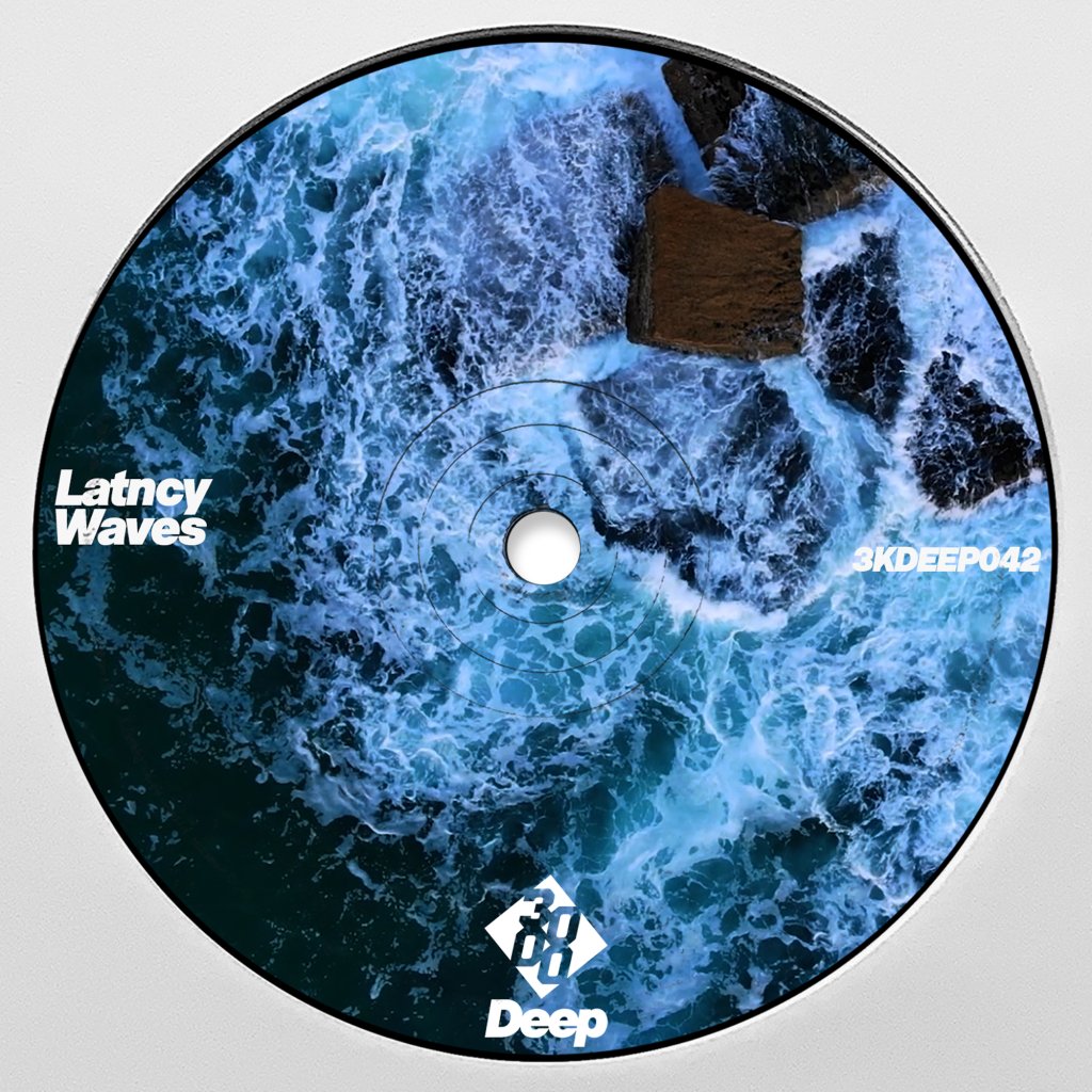 Latncy - Waves [3000 Deep]