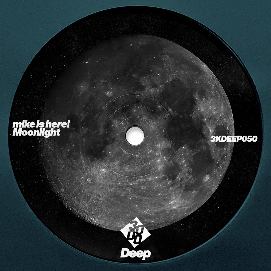 mike is here! - Moonlight [3000 Deep]