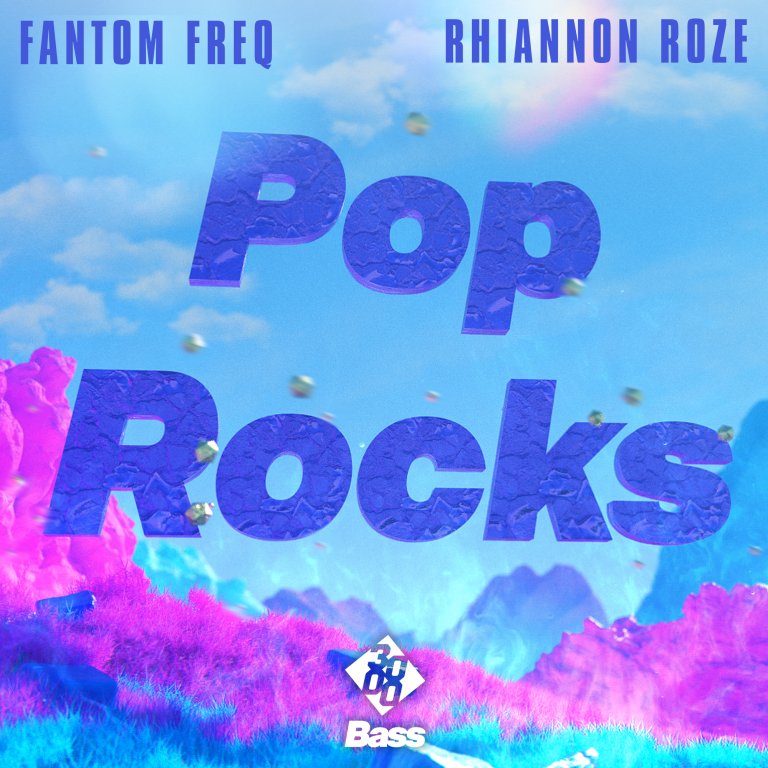 Fantom Freq & Rhiannon Roze - Pop Rocks [3000 Bass]