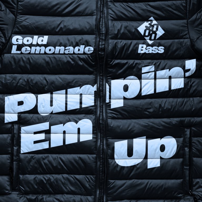 Gold Lemonade - Pumpin' Em Up [3000 Bass]
