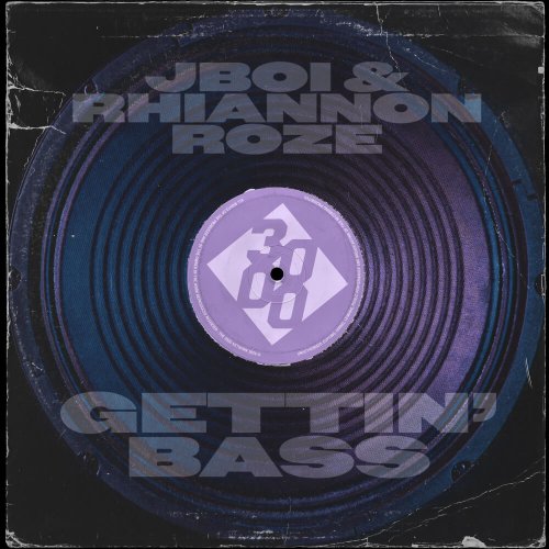 Jboi & Rhiannon Roze - Gettin' Bass [3000 Bass]