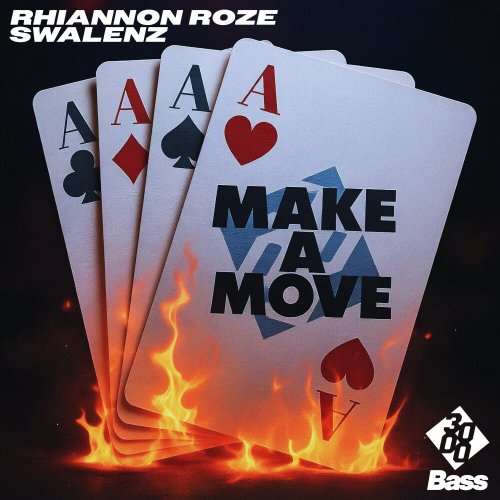 Rhiannon Roze, Swalenz - Make A Move [3000 Bass]
