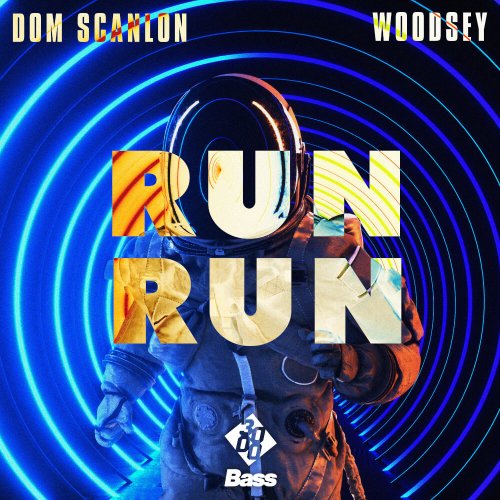 Dom Scanlon x Woodsey - Run Run [3000 Bass]